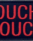 Ouch Pouch Embroidered Patch Tactical Moral Applique Fastener Hook & Loop Emblem, Red & Black