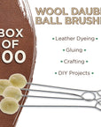 Wool Daubers Ball Brush (Pack of 100) - Applicator Tool for Leather Dye, Dying, Staining, Crafting, DIY Crafts Projects, Gluing, Contact Cement, Shoe Shine Polish - Daub, Swab, Wipe, Spread