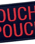 Ouch Pouch Embroidered Patch Tactical Moral Applique Fastener Hook & Loop Emblem, Red & Black