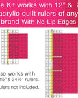 - Quilt Ruler Upgrade Kit - Mistake Proof & Slip Proof Your 12" & 24” Quilt Rulers (Or 12½" & 24½") - Cut Faster and More Accurately - for Both Right & Left-Handers