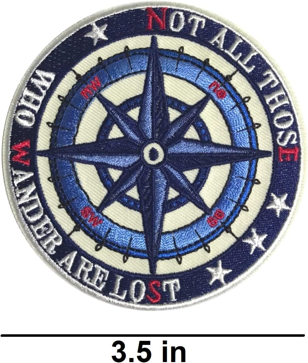 Not All Those Who Wander Are Lost Patch - 3.5 Inches, Compass Hiking Adventure Outdoor Patch - Cool Embroidered Patch - Iron On/Sew on Patches