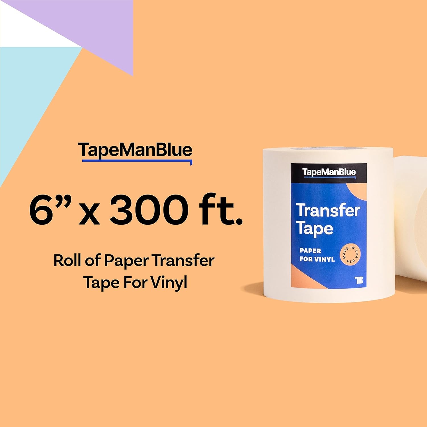 6" X 300' Roll of Paper Transfer Tape for Vinyl, Made in America, Premium-Grade Transfer Paper for Vinyl with Layflat Adhesive for Cricut Vinyl Crafts, Decals, and Letters