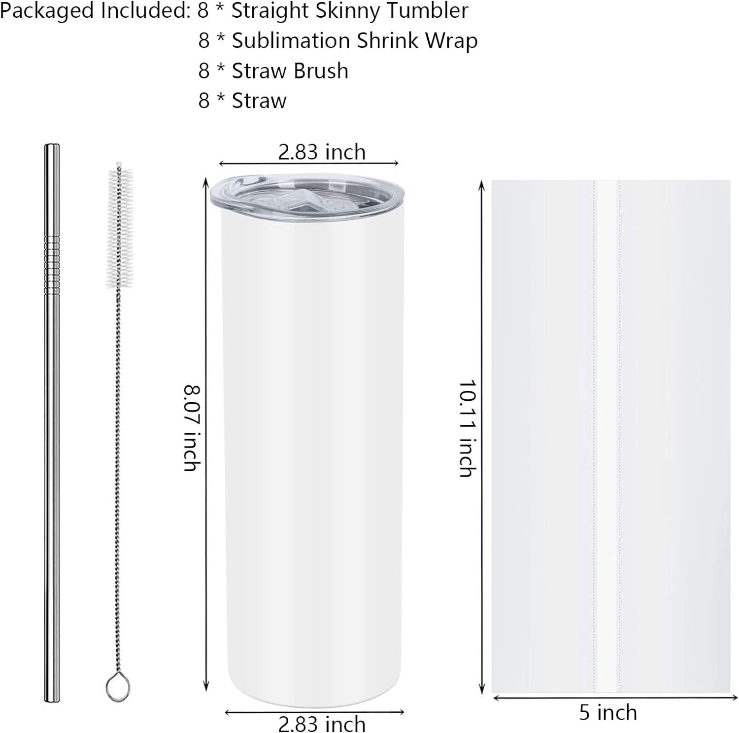 8 Pack Straight Sublimation Tumblers Set 20 Oz Skinny, Stainless Steel Skinny Sublimation Tumbler Blank with Shrink Wrap Film Lid Straw Set,Individually Boxed, Not Tapered